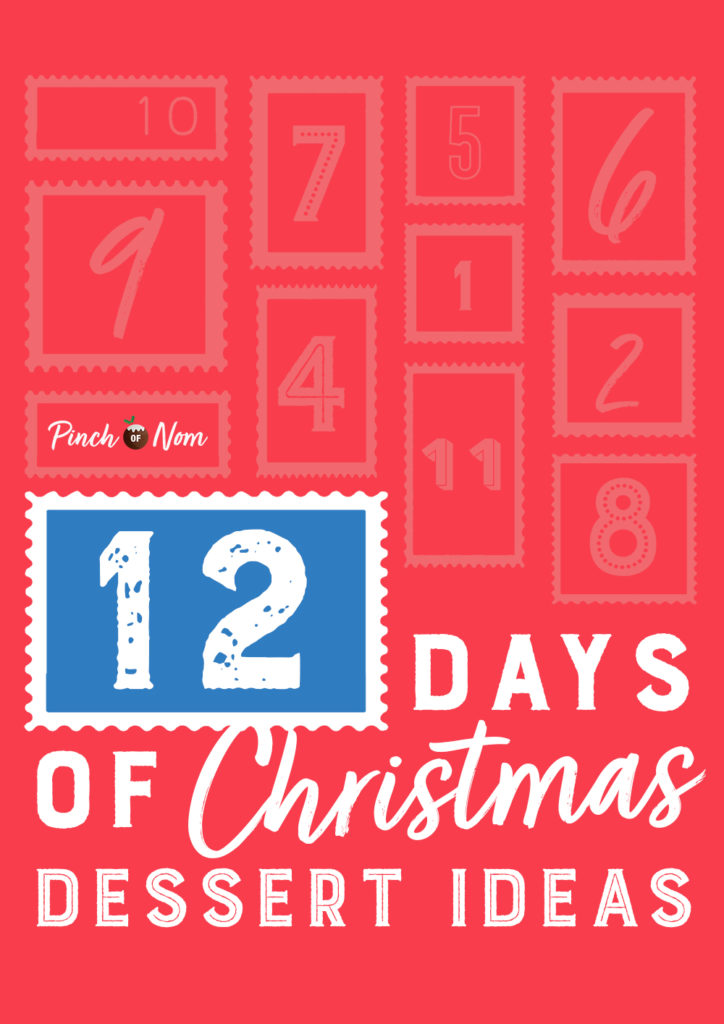 '12 Days of Christmas Dessert Ideas' is in bold against a red and white background, resembling a calendar counting down 12 days to Christmas.