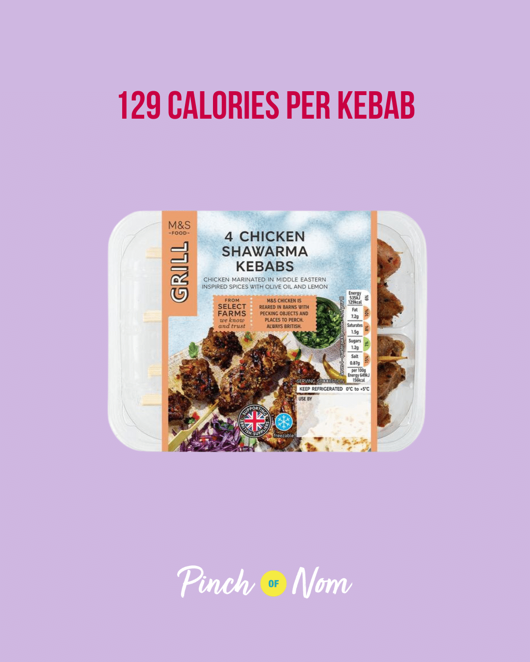 M&S Chicken Shawarma Kebabs featured in Pinch of Nom's Weekly Pinch of Shopping with the calorie count printed above (129 calories per kebab).