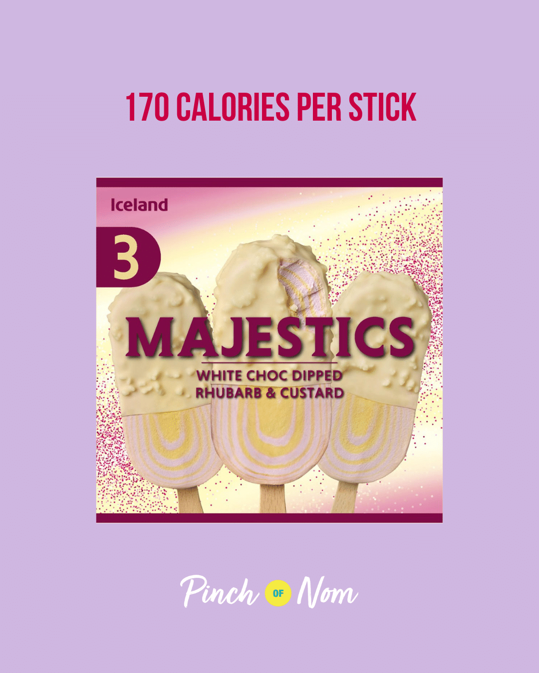 Iceland Majestics White Choc Dipped Rhubard & Custard featured in Pinch of Nom's Weekly Pinch of Shopping with the calorie count printed above (170 calories per stick).