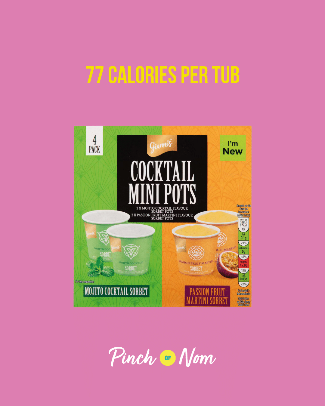 Passion Fruit & Mojito Cocktail Mini Pots featured in Pinch of Nom's Weekly Pinch of Shopping with the calorie count printed above (77 calories per tub).