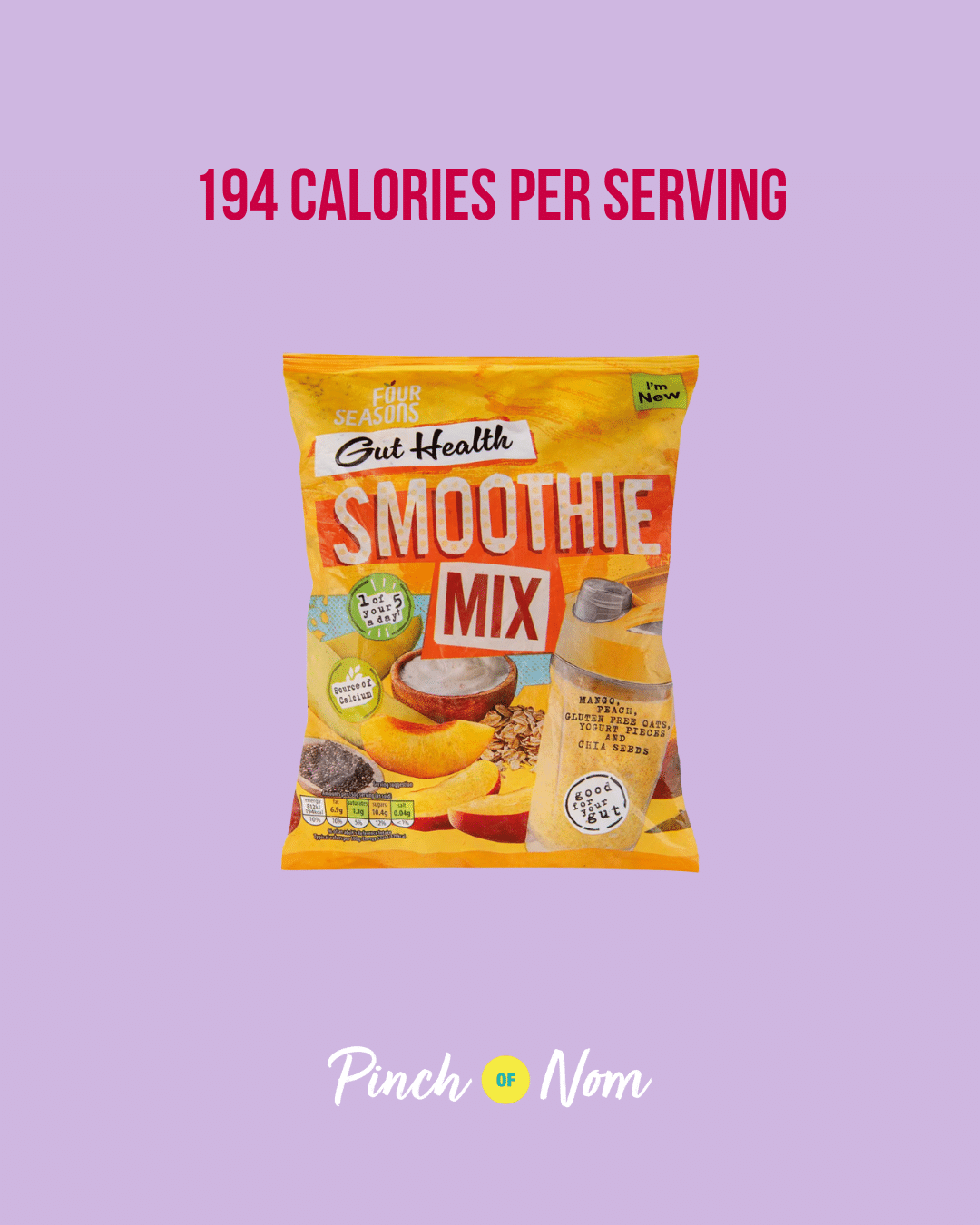 Frozen Gut Health Smoothie Mix featured in Pinch of Nom's Weekly Pinch of Shopping with the calorie count printed above (194 calories per serving).