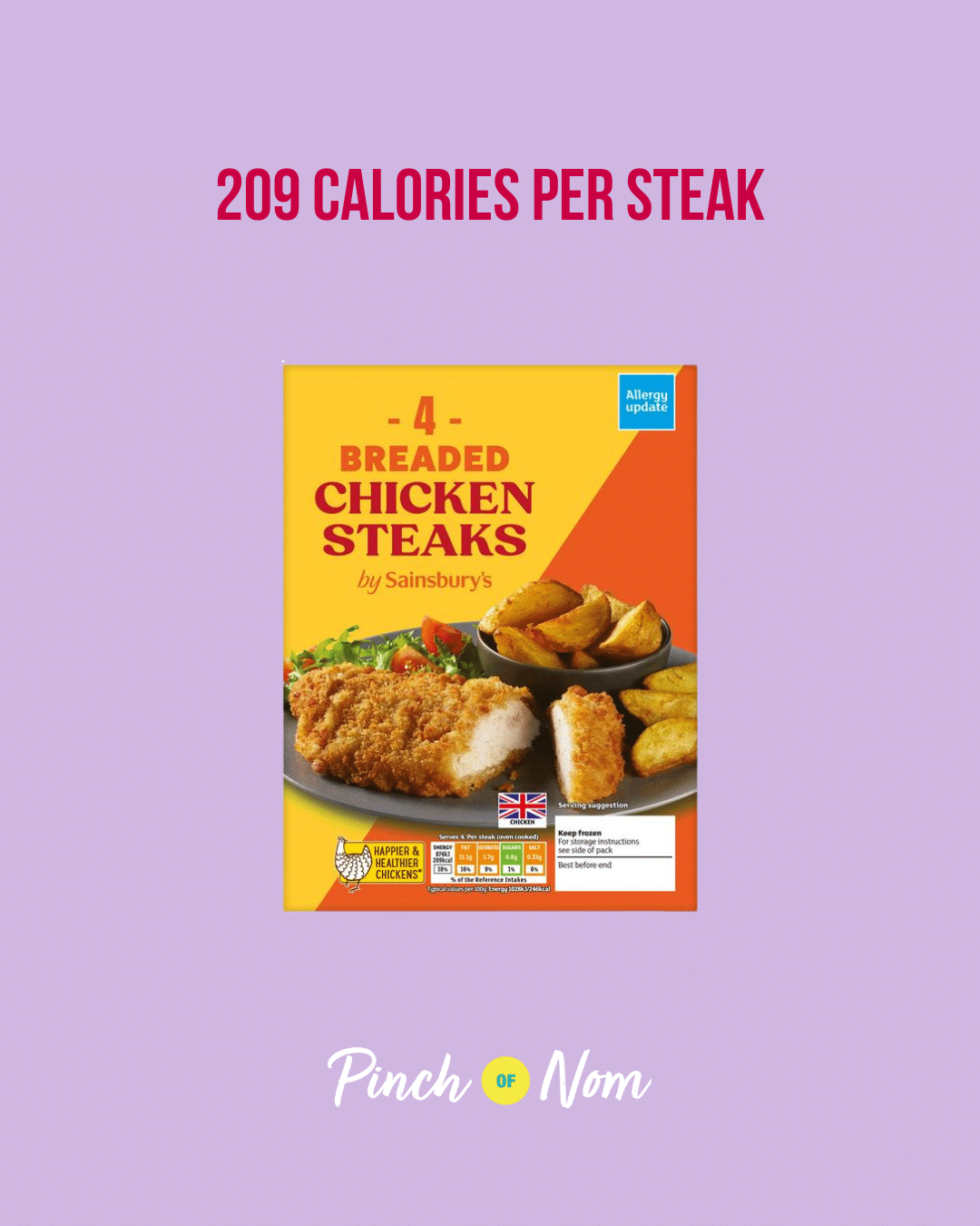 Sainsbury's Breaded Chicken Steaks featured in Pinch of Nom's Weekly Pinch of Shopping with the calorie count printed above (209 calories per steak).