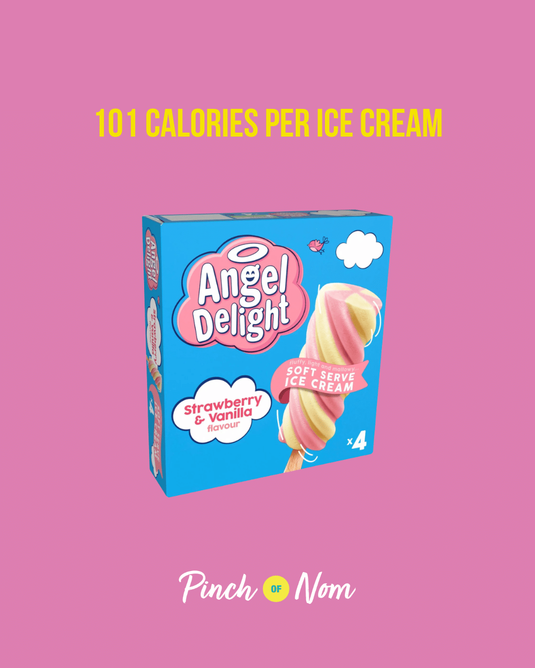 Angel Delight Strawberry & Vanilla Ice Cream Sticks featured in Pinch of Nom's Weekly Pinch of Shopping with the calorie count printed above (101 calories per ice cream).